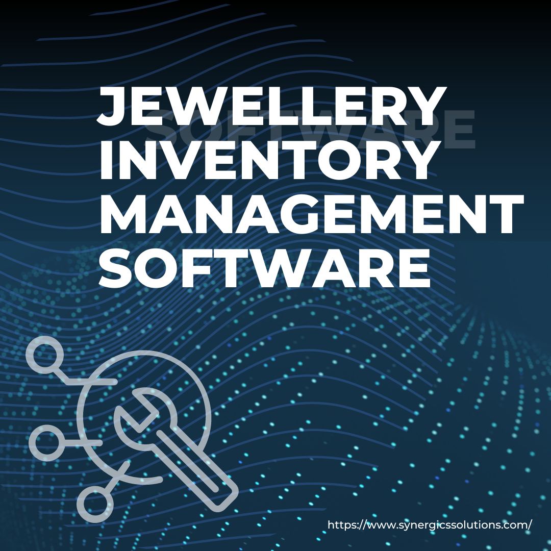 jewellery inventory management software