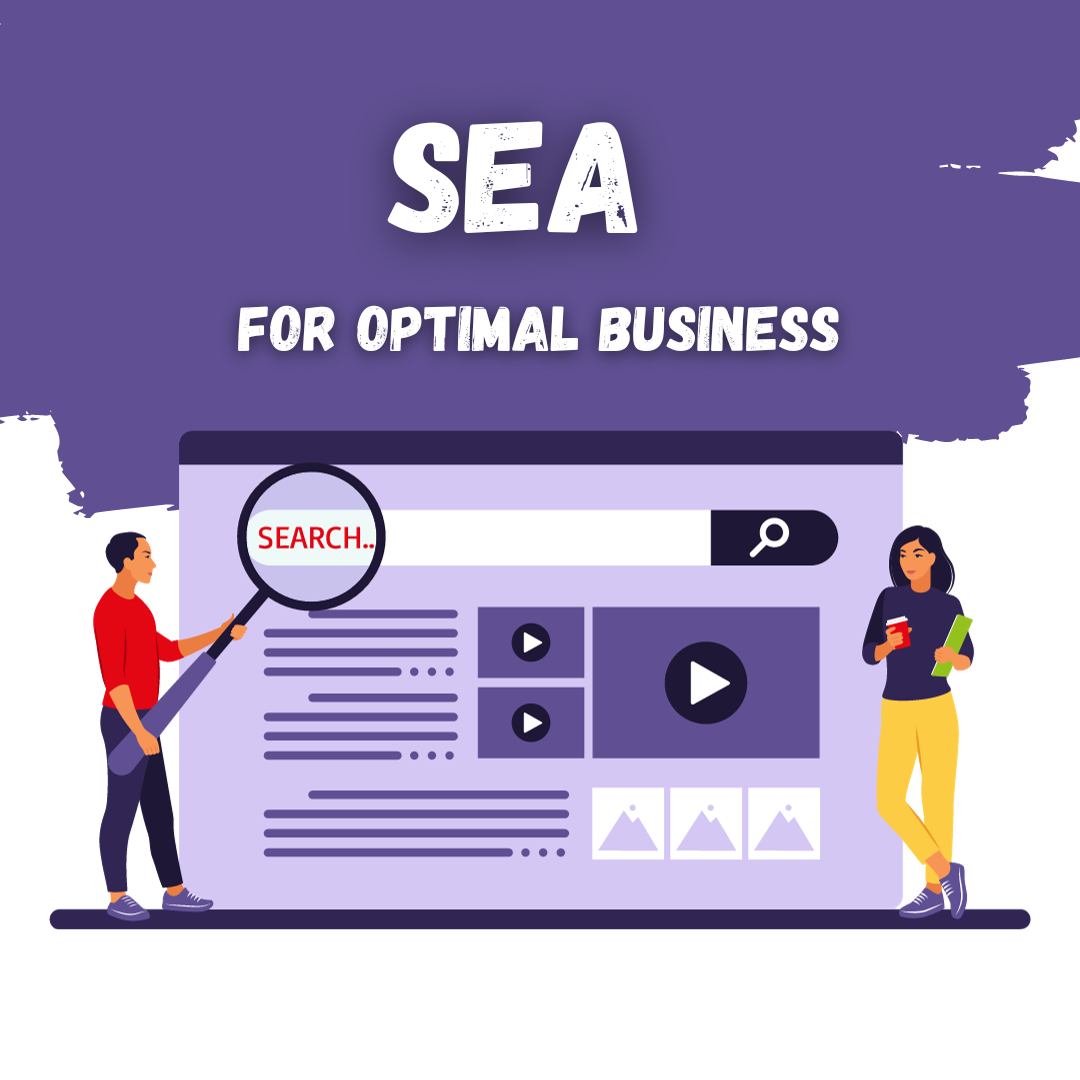 SEA for Optimal Business